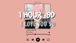 (1 HOUR w/ Lyrics) I Love You So by The Walters \