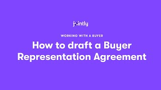 How to draft a Buyer Representation Agreement