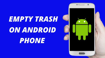 How to EMPTY TRASH On Any Android Phone (2021) Simple