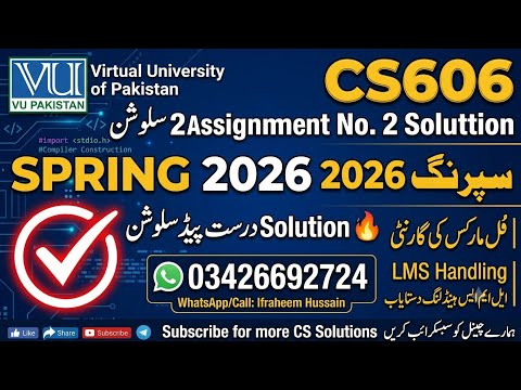 CS606 Assignment 2 | Full Solution & Guidance | Virtual University Paid Contact 03426692724