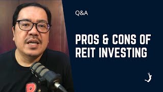 Investing in REITs: Advantages and Disadvantages