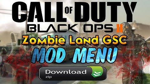 Black Ops 2 | Zombie Land | GSC Mod Menu | + Download