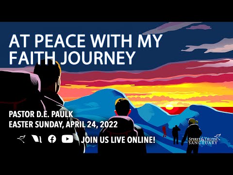 At Peace With My Faith Journey | Pastor D.E. Paulk