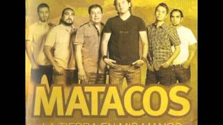 Video thumbnail of "Matacos - Cinco Corazones"