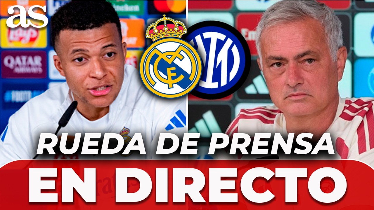 Mbappé y Mourinho, EN DIRECTO | RUEDA DE PRENSA HOY previa al Real Madrid vs. Inter de Milán