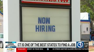 MORNING BUSINESS REPORT: Connecticut ranks among best states for job seekers