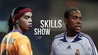 Ronaldinho \& Robinho ● Samba Skills Show ● Barcelona \& Real Madrid