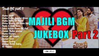 ❤ Majili BGM JUKEBOX ❤ Part 3 | DOLBY DIGITAL Extract | Links In Description #MajiliBgm #BGMsquad