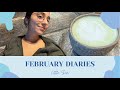 February Diaries - primera semana