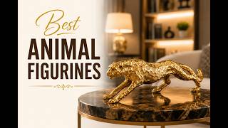 Beautiful Animal Figurines to Elevate Your Home