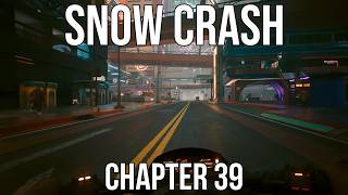Snow Crash - Chapter 39