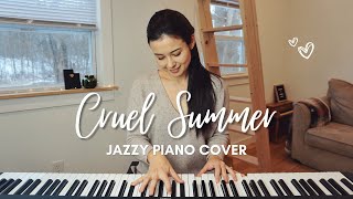 Taylor Swift - Cruel Summer | jazzy piano cover