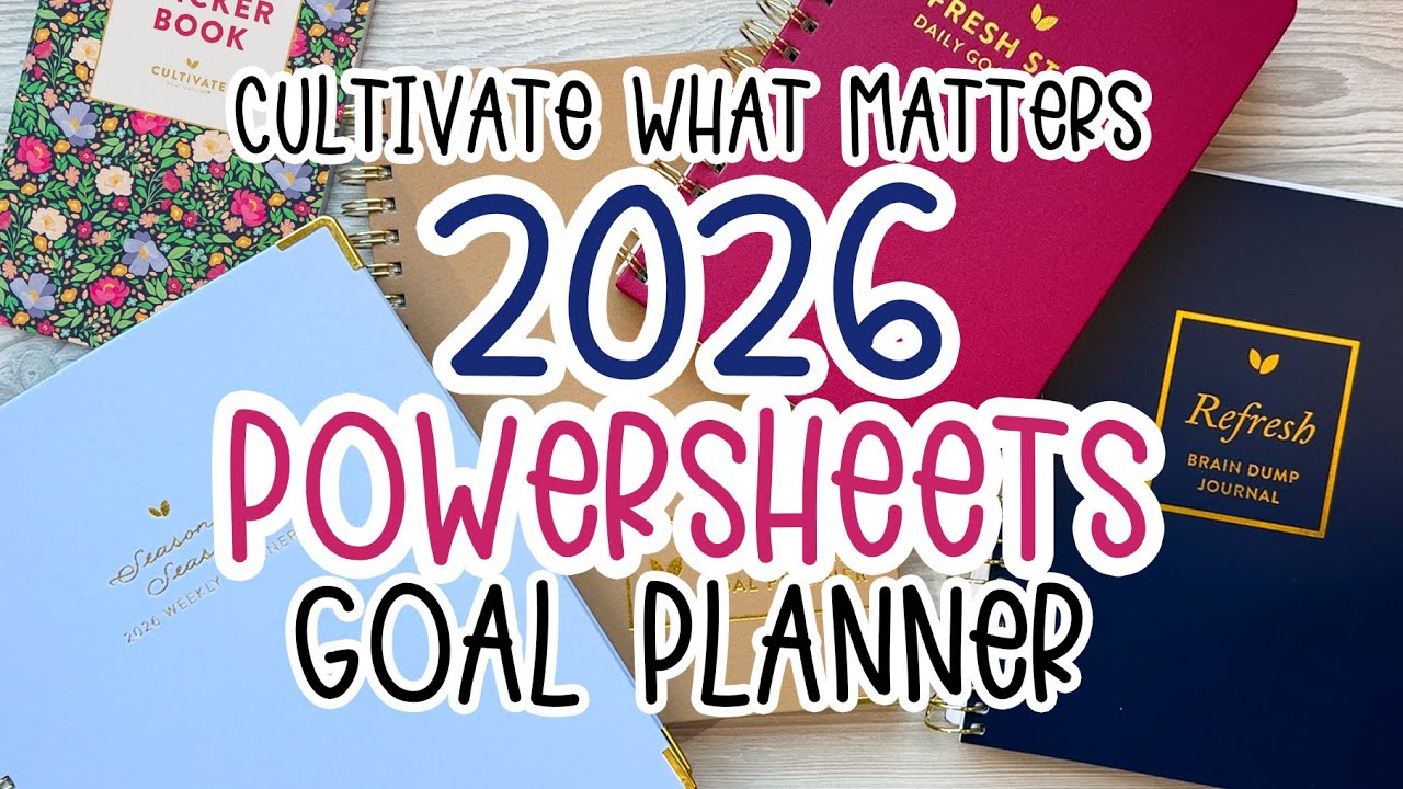 2026 Powersheets Launch! | Cultivate What Matters