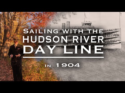 Sailing with the "Hudson River Day Line" in 1904