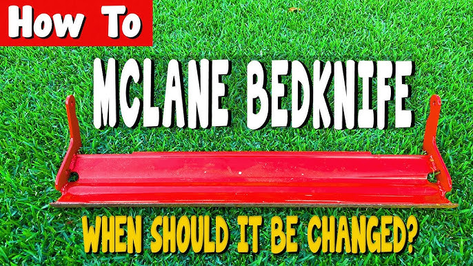 Mclane Reel mower adjustment reel to bedknife- Super Easy 