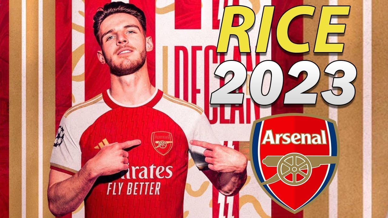 NOW OFFICIAL | Declan Rice Is A GUNNER | Shirt Number CONFIRMED - YouTube
