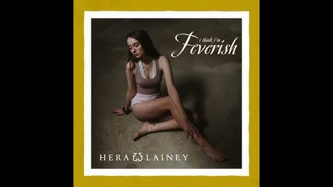 Thumbnail of #Feverish #Song #Trending #HeraLainey English Song Status / Short Video / Time Lapse Video