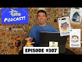 Dpb podcast 307 disney pin news january 2024 week 1