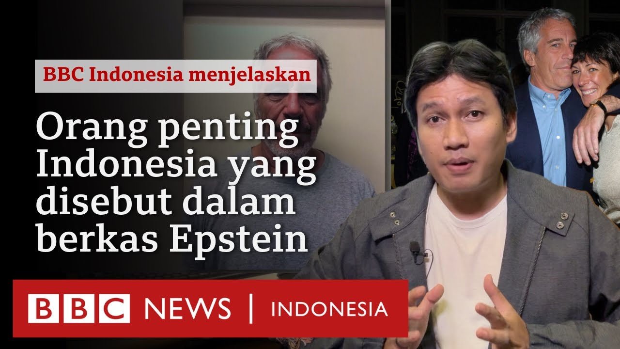 Orang Indonesia disebut dalam berkas Epstein, apa kaitannya?
