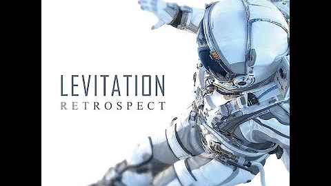 Levitation  Retrospect  (Original Full Tracks Vers...