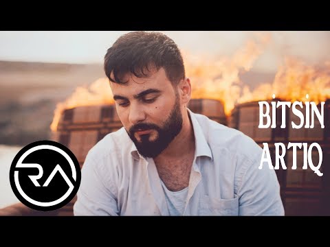 Rubail Azimov - Bitsin Artiq 2019 (Official Music Video)