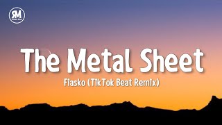 Fiasko - The Metal Sheet (TikTok Remix)