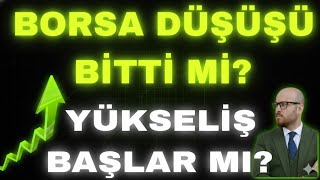 Borsa Düşüşü Bi̇tti̇ Mi̇? Borsa İstanbul Analizi