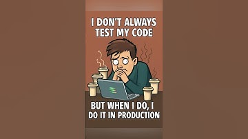 When Developers Test Code… in Production! 😂 #funny