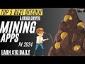 Top 5 Best Bitcoin Mining Apps in 2024 | Top 5 Best Crypto Mining Apps | Best Monero Mining App