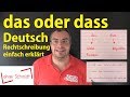 das oder dass? Deutsch - Rechtschreibung | Lehrerschmidt - einfach erklärt!