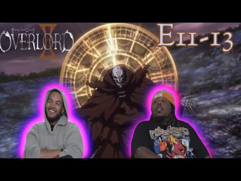 Death and Resurrection | Overlord Episode 11-13 Reaction