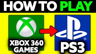 How To Play XBOX 360 Games on PS3 (2025)