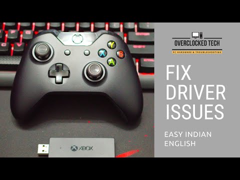 Fix Driver Issues: Xbox One Wireless Controller, Windows 10