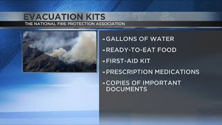Due to wildfires, get evacuation kits ready