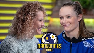 Dragonnes Mag du 17 novembre avec Anne Mette Hansen et Camille Depuiset