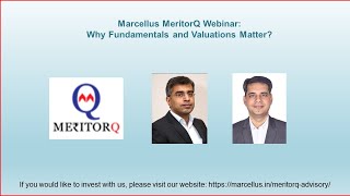 Marcellus MeritorQ Webinar: Why Fundamentals and Valuations Matter? screenshot 4
