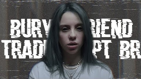 Bury A Friend - Billie Eilish (Tradução PT-BR/Clipe Oficial)