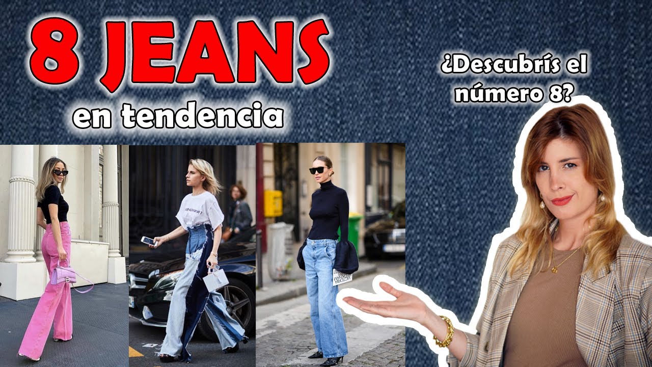 JEANS 2023 / OUTFIS CON JEANS DE MODA 2023/TENDENCIAS DE MODA