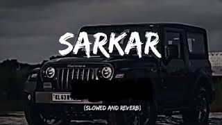 sarkar to sadi apni h song | sarkar song