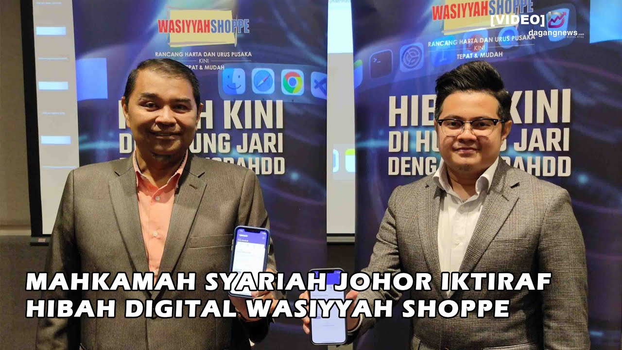 mahkamah-syariah-johor-iktiraf-hibah-digital-wasiyyah-shoppe-youtube