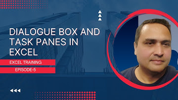 Dialogue Box and Task Panes in Excel