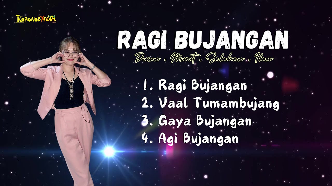 ALL VERSION OF RAGI BUJANGAN - LELES KORONOB