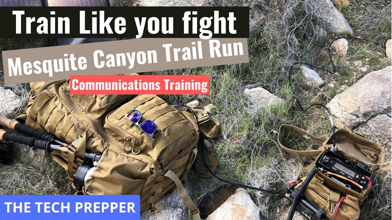 Train like you fight Mesquite Canyon Trail Run Communications Training YouTube