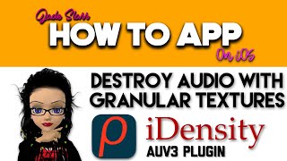 Destroy Audio with Granular Textures in iDensity for iOS - How To App on iOS! - EP 562 S9 screenshot 4