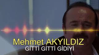 Mehmet AKYILDIZ -  GİTTİ GİTTİ GİDİYİ (RESMİ HESAP) Resimi