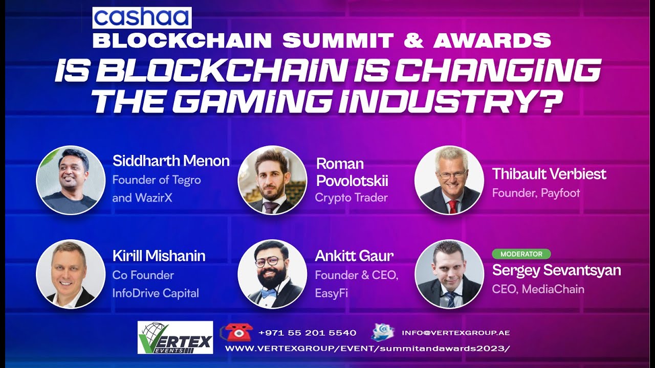 Panel 5 - Is Blockchain is Changing the Gaming Industry? ||| Blockchain ...
