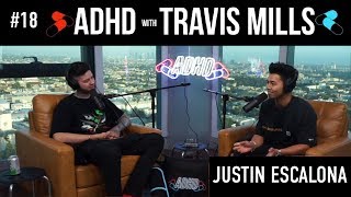 How Justin Escalona Ended Up in Forbes at 22 | ADHD w/Travis Mills podcast #18