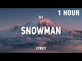 1 hour sia  snowman lyrics