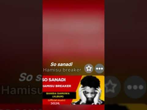 Sabuwar Waka Na Hamisu Breaker So Hausabeat Hamisubreaker Kannywood Izzarso Harusi