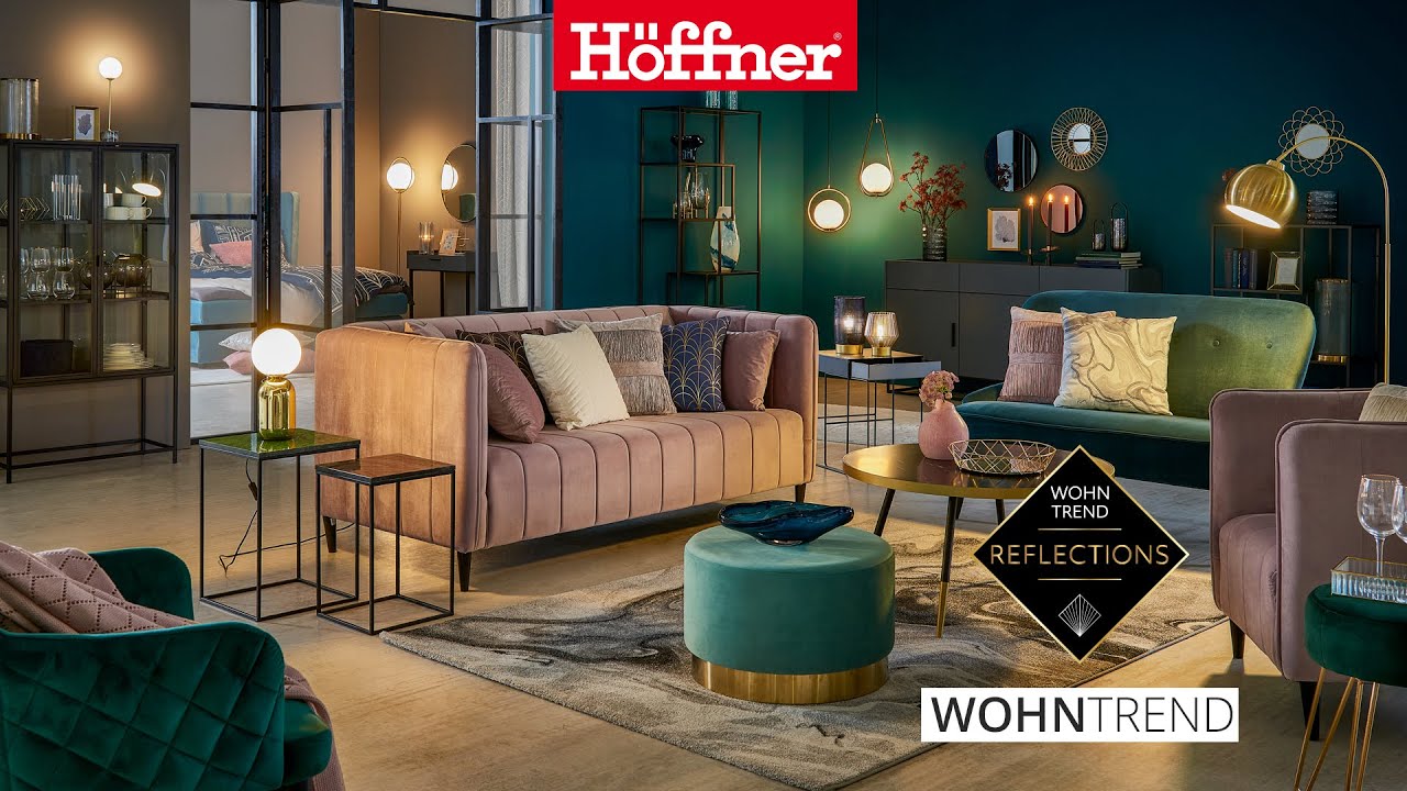 wohntrend | reflections | möbel höffner